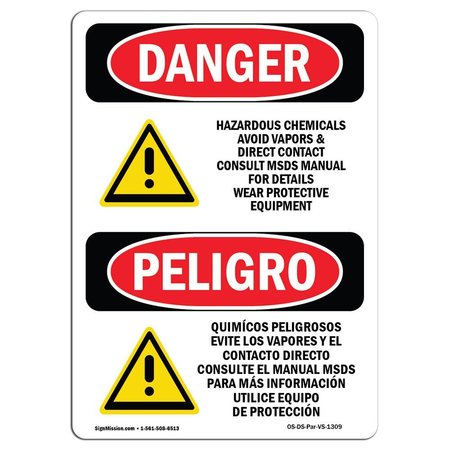 SIGNMISSION Safety Sign, OSHA Danger, 10" Height, Hazardous Chemicals Avoid Vapors Bilingual Spanish OS-DS-D-710-VS-1309